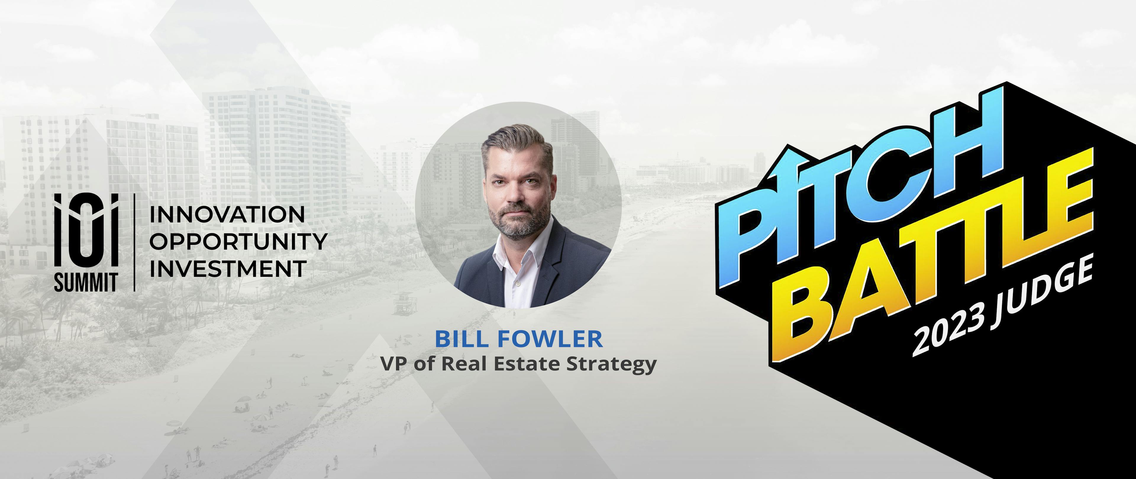 Bill Fowler to Judge the iOi Summit Pitch Battle header image